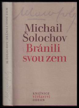 Bránili svou zem ; Škola nenávisti ; Osud člověka