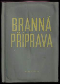 Branná příprava