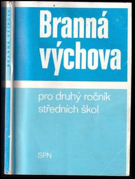 Branná výchova pro druhý ročník středních škol