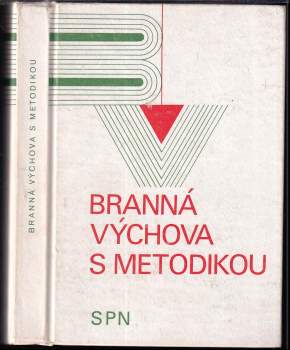 Branná výchova s metodikou