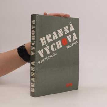 Branná výchova s metodikou
