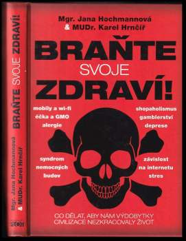 Braňte svoje zdraví!
