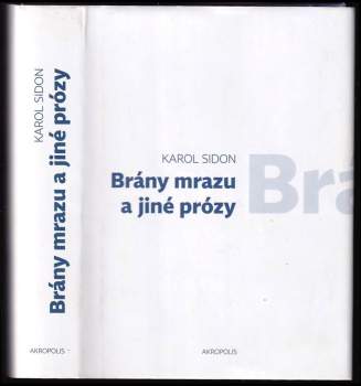 Brány mrazu a jiné prózy