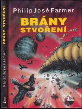 Philip José Farmer: Brány stvoření