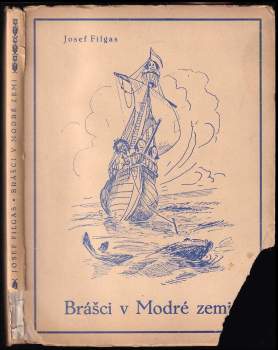 Brášci v Modré zemi