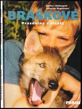 Václav Chaloupek: Bráškové