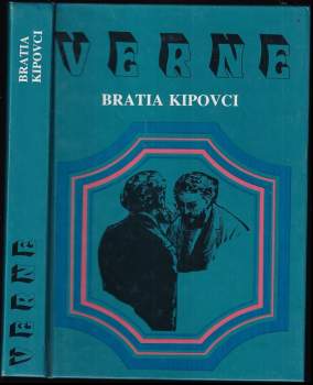 Jules Verne: Bratia Kipovci