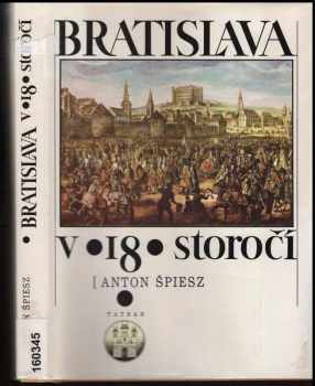 Bratislava v 18. storočí