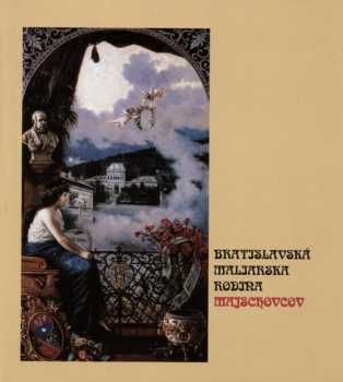 Bratislavská maliarska rodina Majschovcov