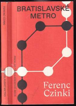 Ferenc Czinki: Bratislavské metro