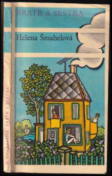 Helena Šmahelová: Bratr a sestra