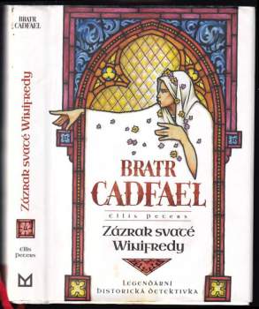 Bratr Cadfael : Zázrak svaté Winifredy