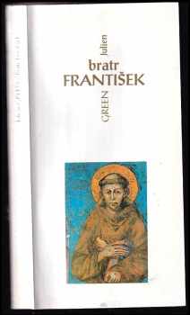 Julien Green: Bratr František