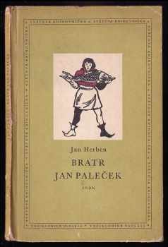 Jan Herben: Bratr Jan Paleček