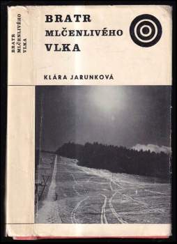 Bratr Mlčenlivého vlka