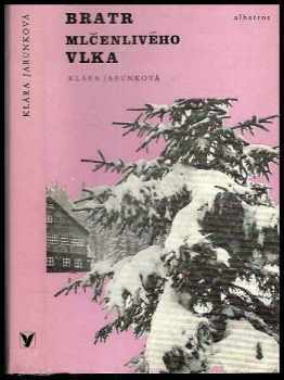 Bratr Mlčenlivého vlka