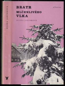 Bratr Mlčenlivého vlka