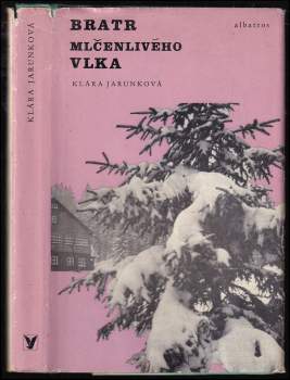 Bratr Mlčenlivého vlka