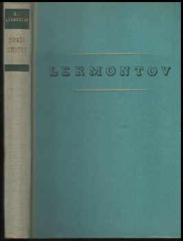 Michail Jur'jevič Lermontov: Bratr smutek : výbor z lyriky