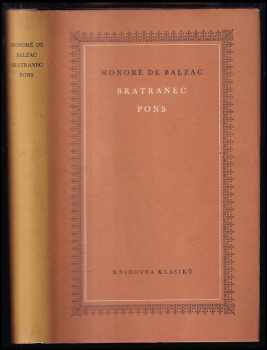 Bratranec Pons - Honoré de Balzac (1951, Československý spisovatel) - ID: 69362
