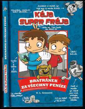 Kája, super frája