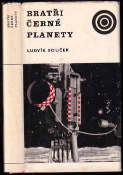 Ludvík Souček: Bratři černé planety