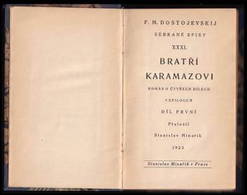 Fedor Michajlovič Dostojevskij: Bratři Karamazovi