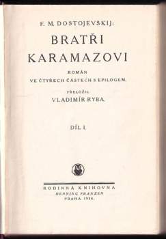 Fedor Michajlovič Dostojevskij: Bratři Karamazovi