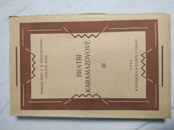 Bratři Karamazovi : Díl 2 - román ve čtyřech částech s epilogem - Fedor Michajlovič Dostojevskij (1928, Rodinná knihovna Henning Franzen) - ID: 310955