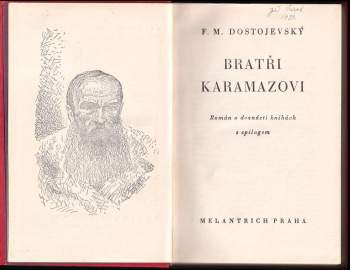 Fedor Michajlovič Dostojevskij: Bratři Karamazovi