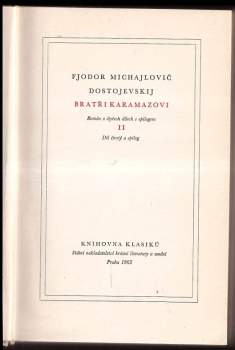 Fedor Michajlovič Dostojevskij: Bratři Karamazovi