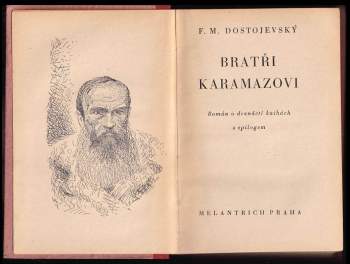 Fedor Michajlovič Dostojevskij: Bratři Karamazovi