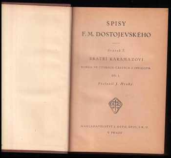 Fedor Michajlovič Dostojevskij: Bratří Karamazovi