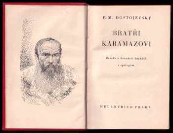 Fedor Michajlovič Dostojevskij: Bratři Karamazovi I. - III. - KOMPLET