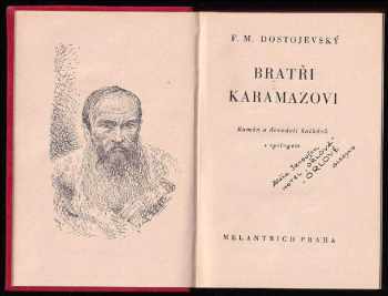 Fedor Michajlovič Dostojevskij: Bratři Karamazovi I. - III. - KOMPLET