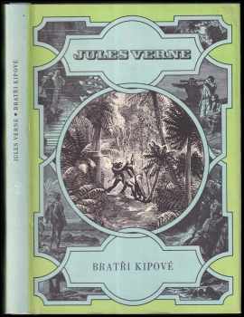 Jules Verne: Bratři Kipové