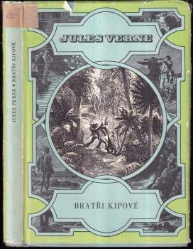Bratři Kipové - Jules Verne (1973, Albatros) - ID: 804014