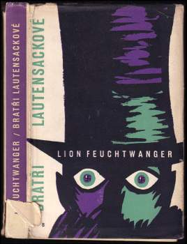 Lion Feuchtwanger: Bratři Lautensackové