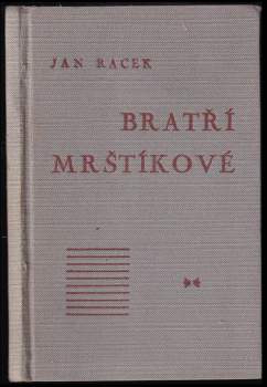 Bratří Mrštíkové a jejich citový vztah k Leoši Janáčkovi a Vítězslavu Novákovi