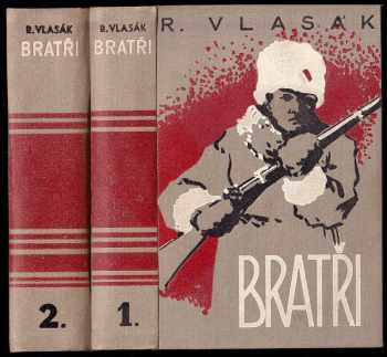 Rudolf Vlasák: Bratři