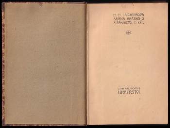 John Galsworthy: Bratrství