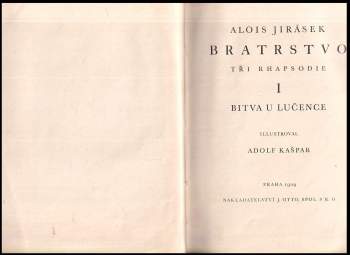Alois Jirásek: Bratrstvo 1 - 3 - KOMPLET