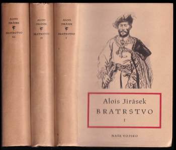 Alois Jirásek: Bratrstvo