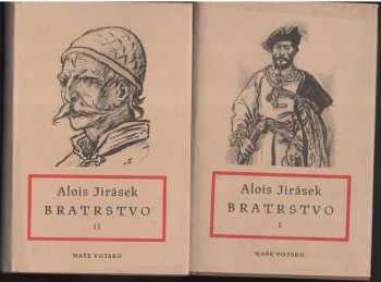 Alois Jirásek: Bratrstvo
