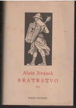 Alois Jirásek: Bratrstvo
