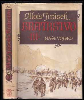 Alois Jirásek: Bratrstvo