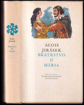 Alois Jirásek: Bratrstvo