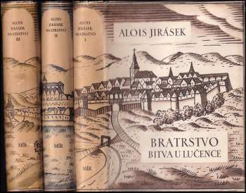 Alois Jirásek: Bratrstvo
