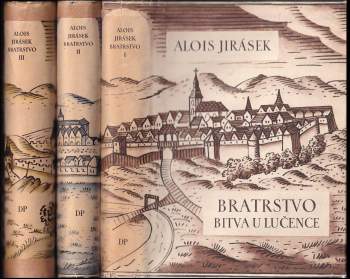Alois Jirásek: Bratrstvo