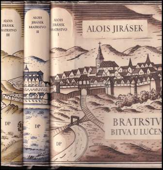 Alois Jirásek: Bratrstvo
